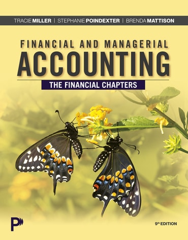 Instructor Manual for Financial and Managerial Accounting, The Financial Chapters 9th Edition by Tracie L. Miller