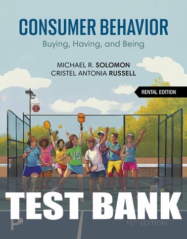 Test Bank for Consumer Behavior 15th Edition by Michael R. Solomon