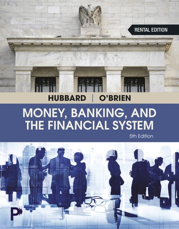Test Bank for Money, Banking, and the Financial System 5th Edition by Glenn Hubbard