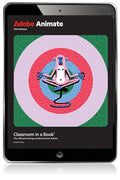 Instructor Manual for Adobe Animate Classroom in a Book 2024 Release 1st Edition by Russell Chun