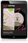 Instructor Manual for Adobe InDesign Classroom in a Book 2024 Release 1st Edition by Kelly Kordes Anton