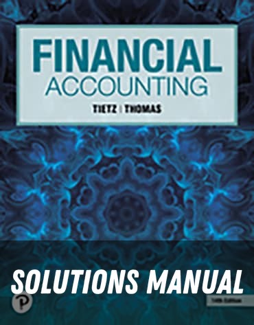 Solutions Manual for Financial Accounting 14th Edition by Wendy M. Tietz