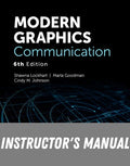 Instructor Manual for Modern Graphics Communication 6th Edition by Frederick E. Giesecke