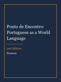 Test Bank for Ponto de Encontro: Portuguese as a World Language 2nd Edition