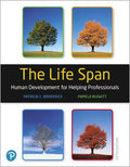 Test Bank for The Life Span: Human Development for Helping Professionals 5th Edition by Patricia C. Broderick