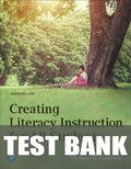 Test Bank for Creating Literacy Instruction For All Students 10th Edition by Thomas G. Gunning