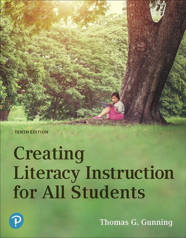 Instructor Manual for Creating Literacy Instruction For All Students 10th Edition by Thomas G. Gunning