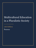 Test Bank for Multicultural Education in a Pluralistic Society 11th Edition