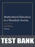 Test Bank for Multicultural Education in a Pluralistic Society 11th Edition