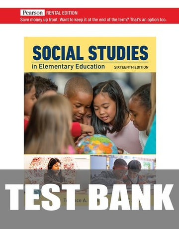 Test Bank for Social Studies in Elementary Education 16th Edition by Terence A. Beck