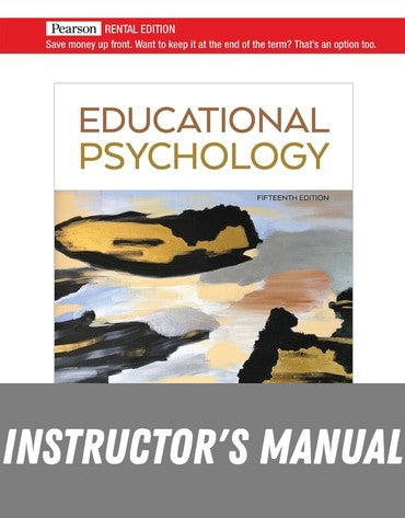 Instructor Manual for Educational Psychology 15th Edition by Anita Woolfolk