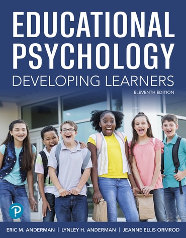 Instructor Manual for Educational Psychology: Developing Learners 11th Edition by Eric M. Anderman