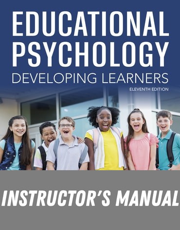 Instructor Manual for Educational Psychology: Developing Learners 11th Edition by Eric M. Anderman