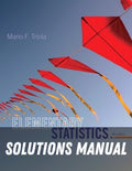 Solutions Manual for Elementary Statistics Using the TI-83/84 Plus Calculator 4th Edition by Mario F. Triola