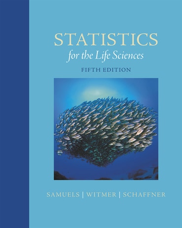 Solutions Manual for Statistics for the Life Sciences 5th Edition by Myra L. Samuels