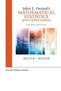 Solutions Manual for John E. Freund's Mathematical Statistics with Applications (Classic Version) 8th Edition by Irwin Miller