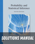 Solutions Manual for Probability and Statistical Inference 10th Edition by Robert V. Hogg