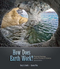 Test Bank for How Does Earth Work? Physical Geology and the Process of Science 2nd Edition by Gary Smith