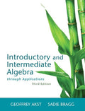 Instructor Manual for Introductory and Intermediate Algebra through Applications 3rd Edition by Geoffrey Akst