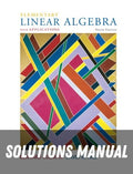 Solutions Manual for Elementary Linear Algebra with Applications -Classic Version 9th Edition by Bernard Kolman