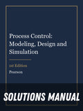 Solutions Manual for Process Control: Modeling, Design and Simulation 1st Edition
