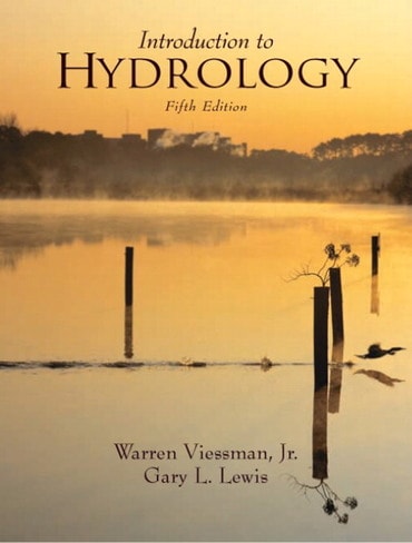 Solutions Manual for Introduction to Hydrology 5th Edition by Warren Viessman
