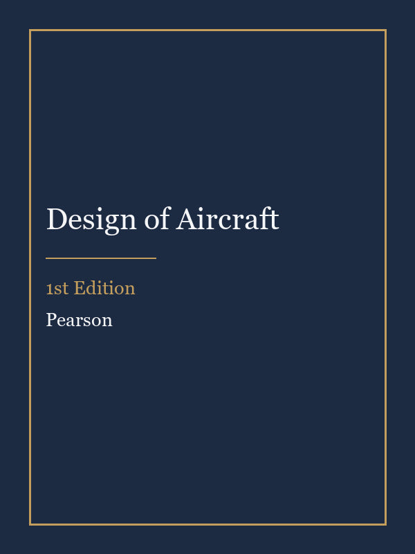 Solutions Manual for Design of Aircraft 1st Edition