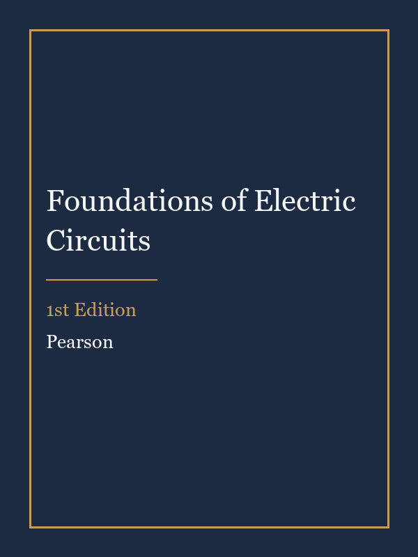 Instructor Manual for Foundations of Electric Circuits 1st Edition