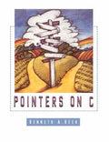 Instructor Manual for Pointers on C 1st Edition by Kenneth Reek