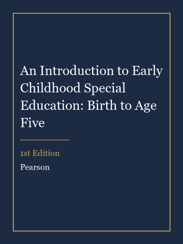 Test Bank for An Introduction to Early Childhood Special Education: Birth to Age Five 1st Edition