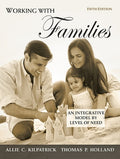 Test Bank for Working with Families: An Integrative Model by Level of Need 5th Edition by Allie C. Kilpatrick