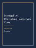 Test Bank for ManageFirst: Controlling Foodservice Costs 1st Edition