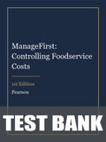 Test Bank for ManageFirst: Controlling Foodservice Costs 1st Edition