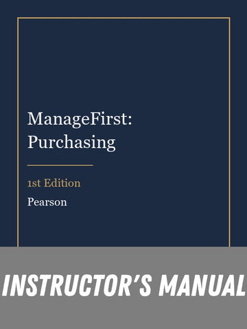 Instructor Manual for ManageFirst: Purchasing 1st Edition