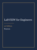 Solutions Manual for LabVIEW for Engineers 1st Edition
