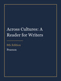 Instructor Manual for Across Cultures: A Reader for Writers 8th Edition