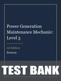 Test Bank for Power Generation Maintenance Mechanic: Level 3 1st Edition