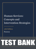 Test Bank for Human Services: Concepts and Intervention Strategies 11th Edition