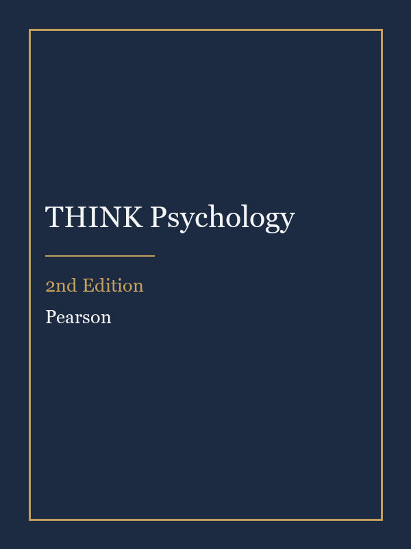 Test Bank for THINK Psychology 2nd Edition