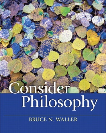Instructor Manual for Consider Philosophy 1st Edition by Bruce N. Waller