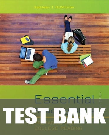 Test Bank for Essential Reading Skills 4th Edition by Kathleen T. McWhorter