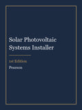 Test Bank for Solar Photovoltaic Systems Installer 1st Edition