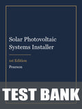 Test Bank for Solar Photovoltaic Systems Installer 1st Edition