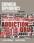 Test Bank for Chemical Dependency: A Systems Approach 4th Edition by C Aaron McNeece