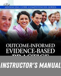 Instructor Manual for Outcome-Informed Evidence-Based Practice 1st Edition by John G. Orme