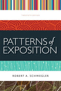 Instructor Manual for Patterns of Exposition 20th Edition by Robert A. Schwegler