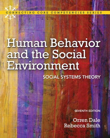 Test Bank for Human Behavior and the Social Environment: Social Systems Theory 7th Edition by Orren Dale