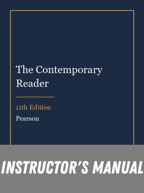 Instructor Manual for The Contemporary Reader 11th Edition