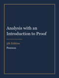 Solutions Manual for Analysis with an Introduction to Proof 5th Edition