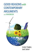 Instructor Manual for Good Reasons with Contemporary Arguments and Handbook 1st Edition by Lester Faigley